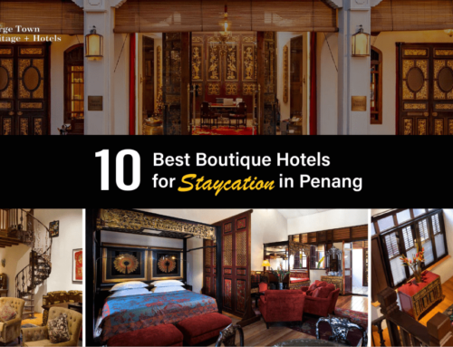 10 Best Boutique Hotels for Staycation in Penang (2024)