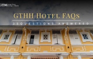George Town Heritage Hotel FAQ Featured Image